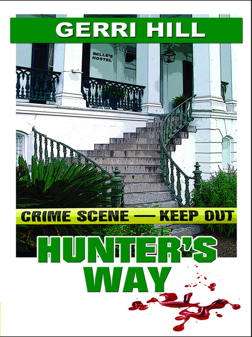 Title details for Hunter's Way by Gerri Hill - Available